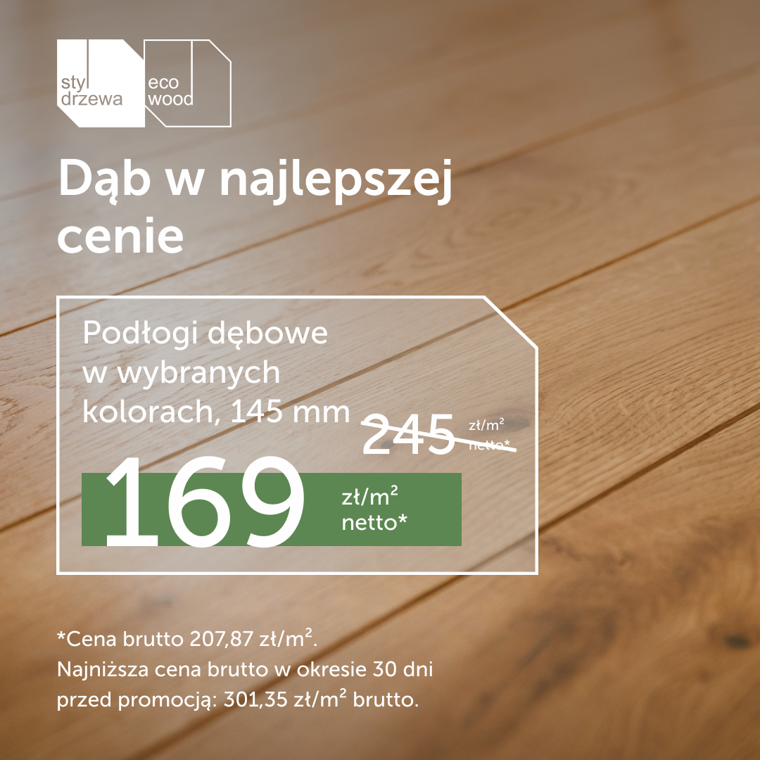 Dąb w najlepszej cenie