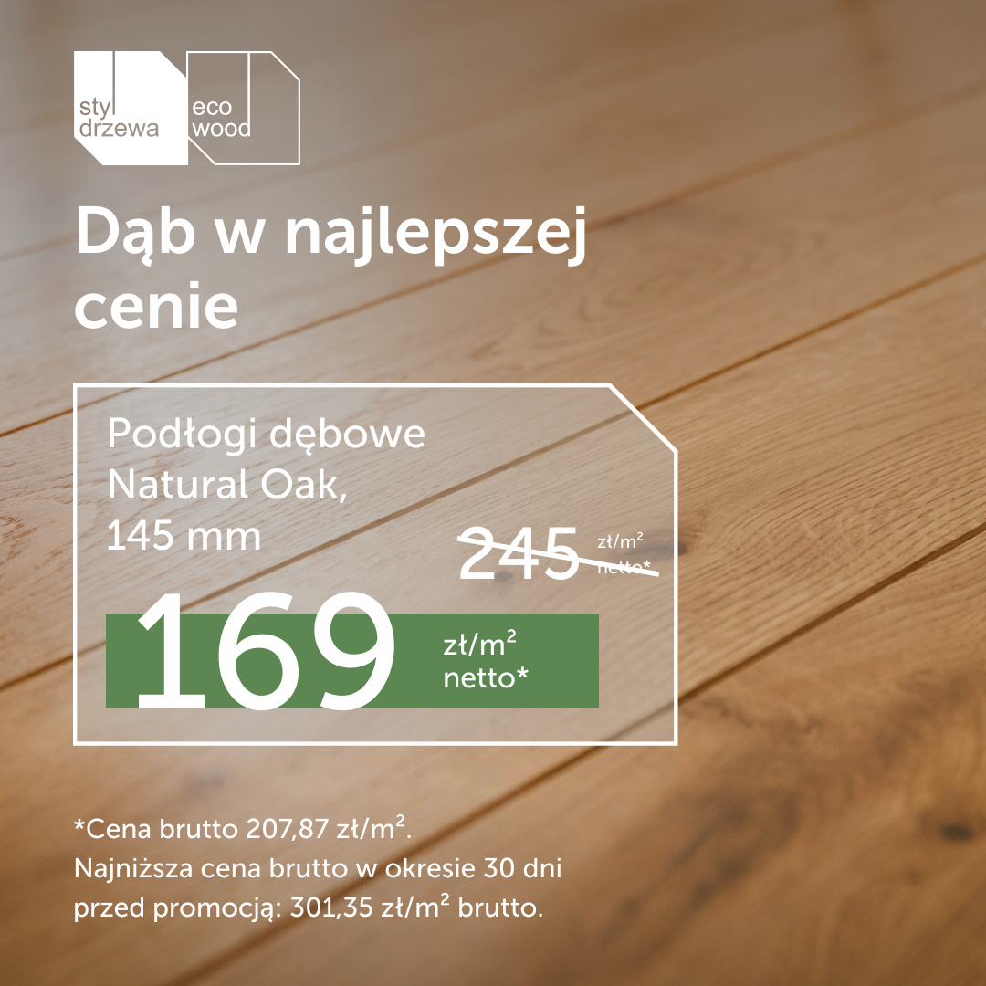 Dąb w najlepszej cenie